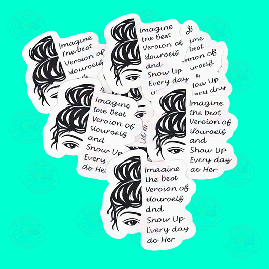 Best Version Of Yourself Stickers